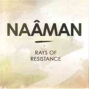 Naâman - Rays Of Resistance