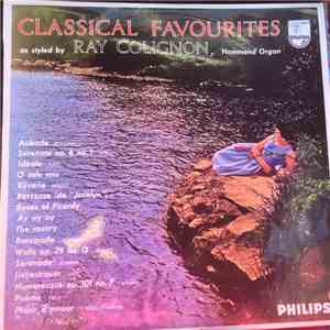 Ray Colignon - Classical Favourites As Styled By Ray Colignon