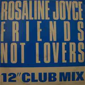 Rosaline Joyce - Friends Not Lovers (12