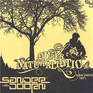 Sander van Doorn - Supernaturalistic (Album Sampler Part 1)