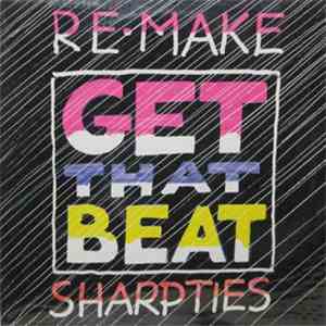 Sharp Ties - Get That Beat (Re-make)