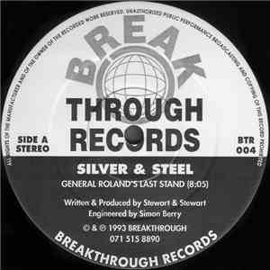 Silver & Steel - General Roland's Last Stand / Summer Of Dub