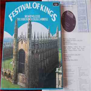Sir David Willcocks, The Choir Of King's College, Cambridge - Festival Of K ...