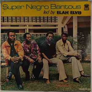 Super Negro Bantous - Super Negro Bantous