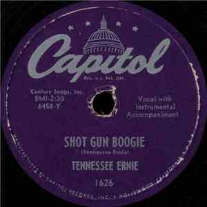 Tennessee Ernie Ford - Shot Gun Boogie / Anticipation Blues