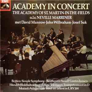 The Academy Of St. Martin-in-the-Fields O.l.v. Neville Marriner Met David Munrow ∙ John Wilbraham ∙ Josef Suk - Academy In Concert