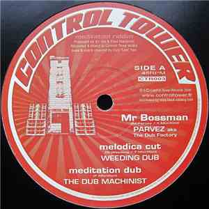 The Dub Machinist / Muzikal Ben - Meditation Riddim / Duppy Riddim