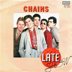 The Late Show - Chains