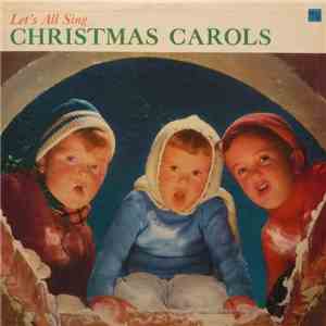 The Malvin Carolers, Sy Mann - Let's All Sing Christmas Carols