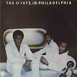The O'Jays - In Philadelphia