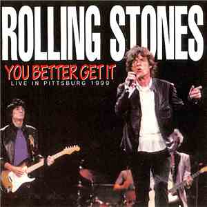 The Rolling Stones - You Better Get It
