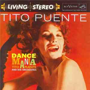 Tito Puente And His Orchestra - Dance Mania