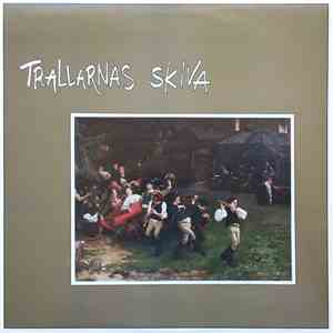 Trallarna - Trallarnas Skiva