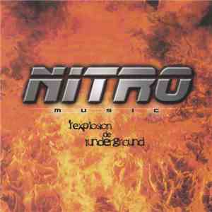 Various - Nitro - L'Explosion De L'Underground Vol.1