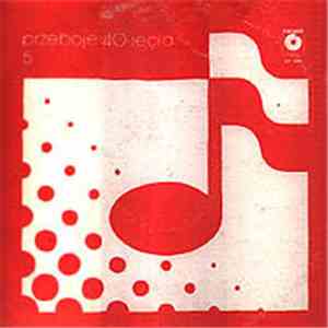 Various - Przeboje 40-lecia 5