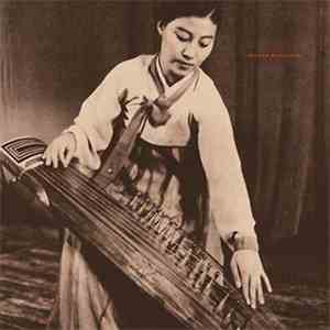 Various - Scattered Melodies: Korean Kayagum Sanjo From 78RPM Records