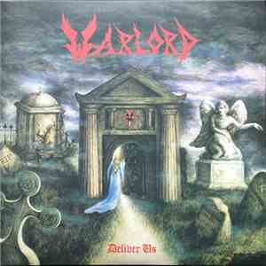 Warlord  - Deliver Us