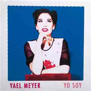 Yael Meyer - Yo Soy