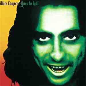 Alice Cooper  - Goes To Hell