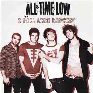 All Time Low - I Feel Like Dancin'