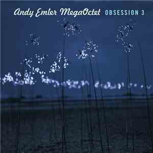 Andy Emler Mega Octet - Obsession 3