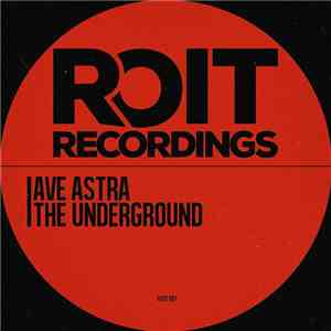 Ave Astra - The Underground