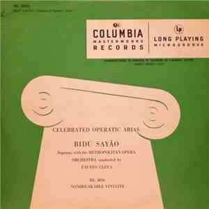 Bidú Sayão, The Metropolitan Opera Orchestra And Chorus, Fausto Cleva - Cel ...