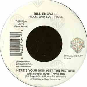 Bill Engvall - Here's Your Sign (Get The Picture) / Things Have Changed