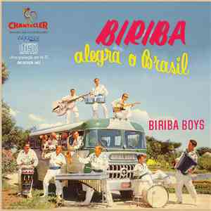 Biriba Boys - Alegra O Brasil