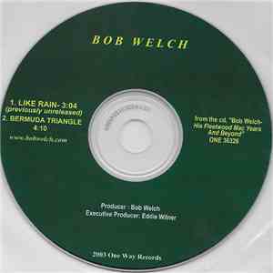 Bob Welch - Like Rain