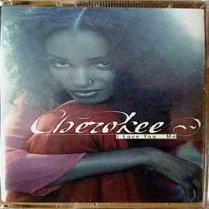 Cherokee - I Love You...Me