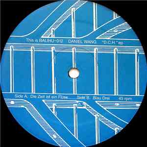Daniel Wang - Deutsch-Chinesische Hemmungslosigkeit EP