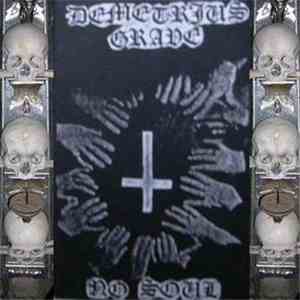 Demetrius Grave - No Soul (Second Edition)