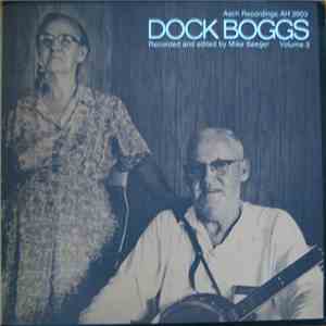 Dock Boggs - Volume 3