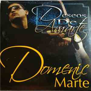 Domenic Marte - Deseos De Amarte