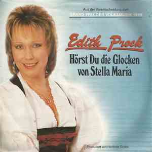 Edith Prock - Hörst Du Die Glocken Von Stella Maria