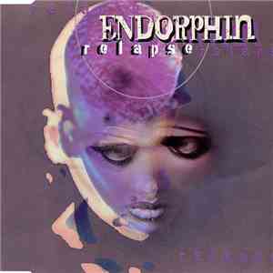 Endorphin - Relapse