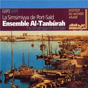 Ensemble Al-Tanbûrah - La Simsimiyya De Port-Saïd