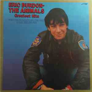 Eric Burdon - The Animals Greatest Hits