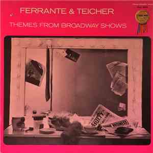 Ferrante & Teicher - Themes From Broadway Shows