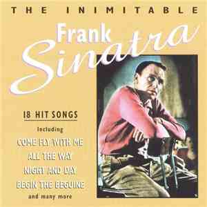 Frank Sinatra - The Inimitable Frank Sinatra