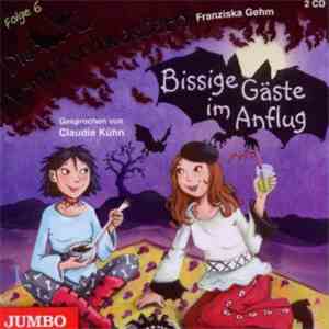 Franziska Gehm - Die Vampirschwestern - Bissige Gäste Im Anflug