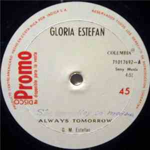 Gloria Estefan - Always Tomorrow
