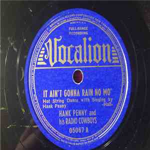 Hank Penny And His Radio Cowboys - It Ain't Gonna Rain No Mo' / Yankee Dood ...