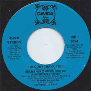 Highland Park Community Choir Inc. - Oh God I Thank You