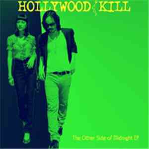 Hollywood Kill - The Other Side of Midnight