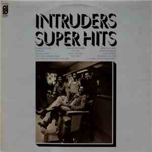 Intruders - Super Hits