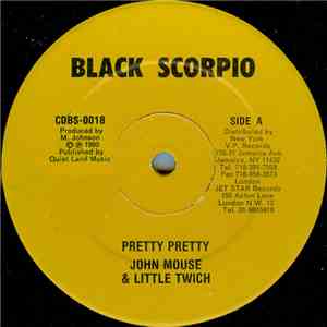 John Mouse & Little Twitch / Danny Brownie - Pretty Pretty