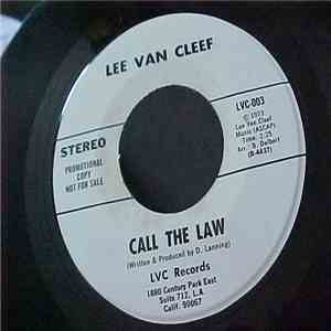 Lee Van Cleef - Call The Law