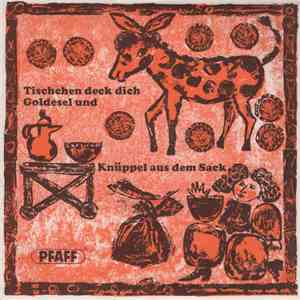 Lieselotte Bettin - Tischchen Deck Dich, Goldesel Und Knüppel Aus Dem Sack